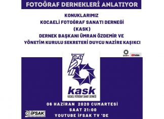 Fotoğraf Dernekleri Anlatıyor – KASK