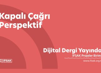 Kapalı Çağrı – Perspektif / Dijital Dergi yayında