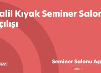 Halil Kıyak Seminer Salonu açılışı