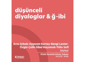 düşünceli diyaloglar & ğ-ibi -Söyleşi