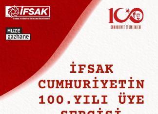 İFSAK Cumhuriyetin 100.Yılı Üye Sergisi – Müze Gazhane