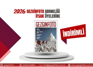 Üyelere Özel GezginFoto Dergisi Aboneliği