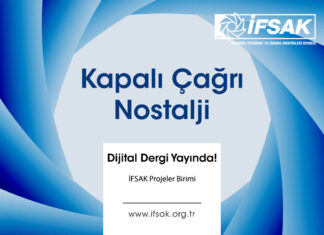 Kapalı Çağrı – Nostalji / Dijital Dergi yayında!