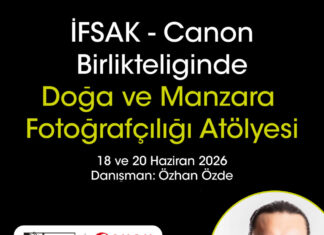 İFSAK – CANON Birlikteliğinde “Doğa ve Manzara Fotoğrafçılığı ” Atölyesi