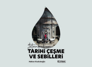 İstanbul’un Tarihi Çeşme ve Sebilleri – Hakan Kızılcıkoğlu